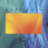 SYSTEM 99: Soft Fire