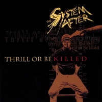 The System After : Thrill or Be Killed