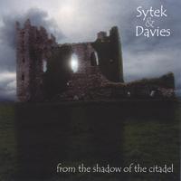 Sytek and Davies : From The Shadow Of The Citadel