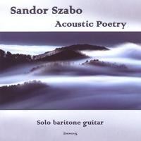 Sandor Szabo : Acoustic Poetry
