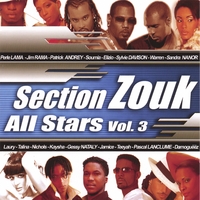 Section Zouk All Stars Vol 3 : Section Zouk All Stars Vol 3