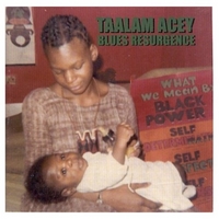 Taalam Acey : Blues Resurgence