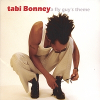 Tabi Bonney : A Fly Guy's Theme
