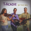 T-Acadie: By the Sea
