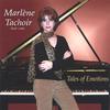 MARLENE TACHOIR: Tales of Emotions