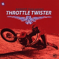 Barrett Tagliarino : Throttle Twister
