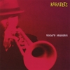 TAICHIRO KAWASAKI: Karatets
