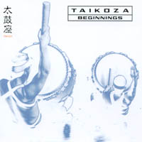 Taikoza : Beginnings