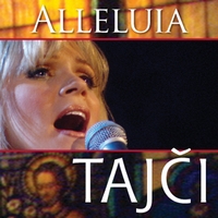 Tajci : Alleluia