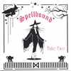 TAKE TWO: Spellbound
