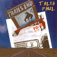 Talia Paul "Trails End"