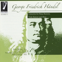 TALITMAN, LOUBRY,XUEREB,GONZALEZ: Händel concertos for harp, bassoon,viola d'amre, oboe
