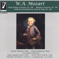 TALITMAN, LOUBRY, PLASMAN XUEREB BOGDANOVIC: Mozart Flute & harp, bassoon Concerto, sinfonia Concertante Violin & alto