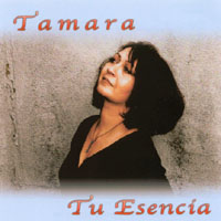 Tamara : Tu Esencia