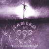 TAMEKO: In God I Trust "The Completion"