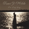 TAMI J. WILDE: One Long Song