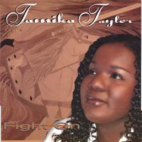 Tamika Taylor : Fight On