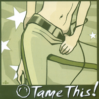 Taming Ingrid : Tame This!