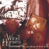 Tammerlin-Lee Hunter & Arvid Smith : Wind Horses