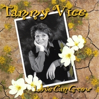 Tammy Vice : Love Can Grow