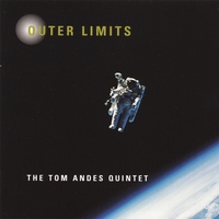 Tom Andes : Outer Limits