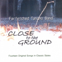 Farfetched Tangmo Band : Close to the Ground