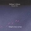 TANGRIA JAZZ GROUP: Mebane's Eleven: Tunes for Two