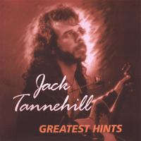 Jack Tannehill : Greatest Hints