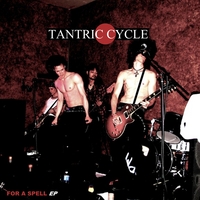 Tantric Cycle : For A Spell - EP