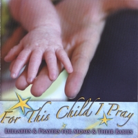 Tanya Crump : For This Child I Pray