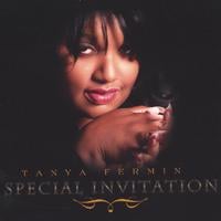 TANYA FERMIN: Special Invitation