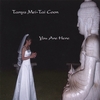 TANYA MEI-TAI COON: You Are Here