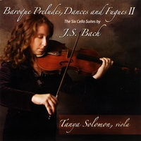 Tanya Solomon : Bach Preludes, Dances and Fugues