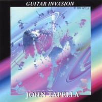 John Tapella : GUITAR INVASION