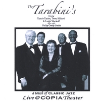 the Tarabini's : Live @ COPIA Theater