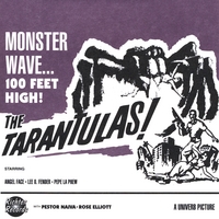 THE TARANTULAS: Monster Wave 100 Feet High