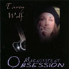 TAREY WOLF: Magnificent Obsession