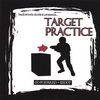 BACKWOODZ STUDIOZ PRESENTS...: Target Practice