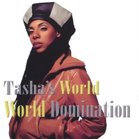 Tasha's World : World Domination