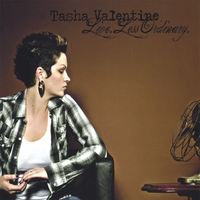 TASHA VALENTINE: Live. Less Ordinary.