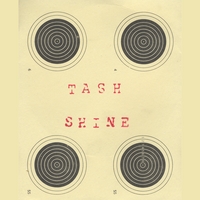 TASH: Shine