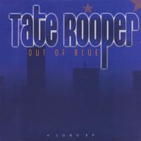 Tate Rooper : Out of Blue