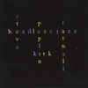 STEVE PEPLIN / KIRK TATNALL: H Eadless Jazz