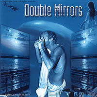 DYLAN TAUBER: Double Mirrors