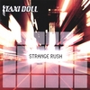 TAXI DOLL: Strange Rush