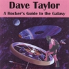 DAVE TAYLOR: A Rocker's Guide to the Galaxy