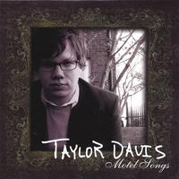 Taylor Davis : Motel Songs