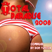 Don Taylor : Total Paradise 2008