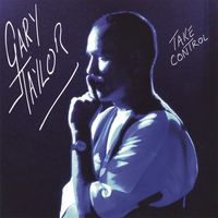 Gary Taylor : Take Control