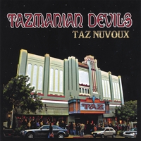 The Tazmanian Devils : Taz Nuvoux
